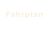 Fahrplan